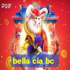 bella cia bc